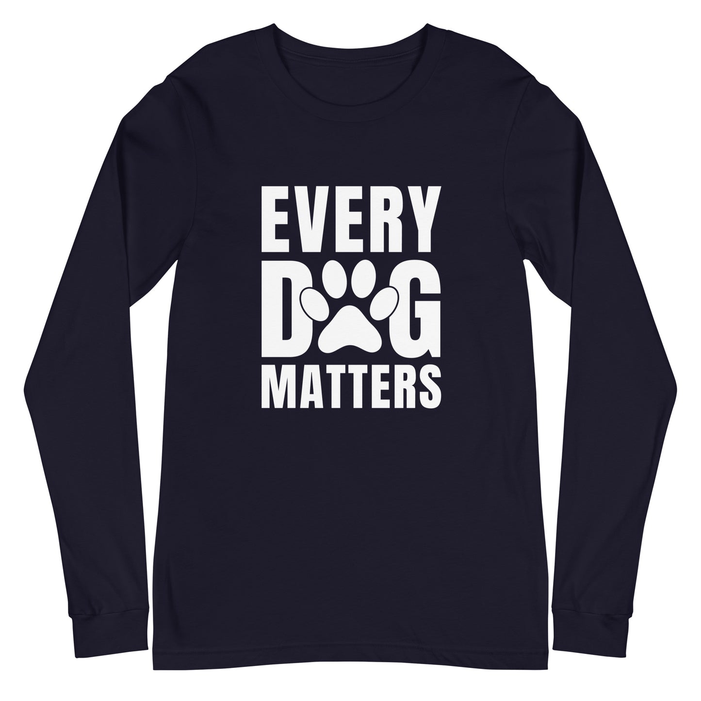Every Dog Matters Unisex Long Sleeve Tee