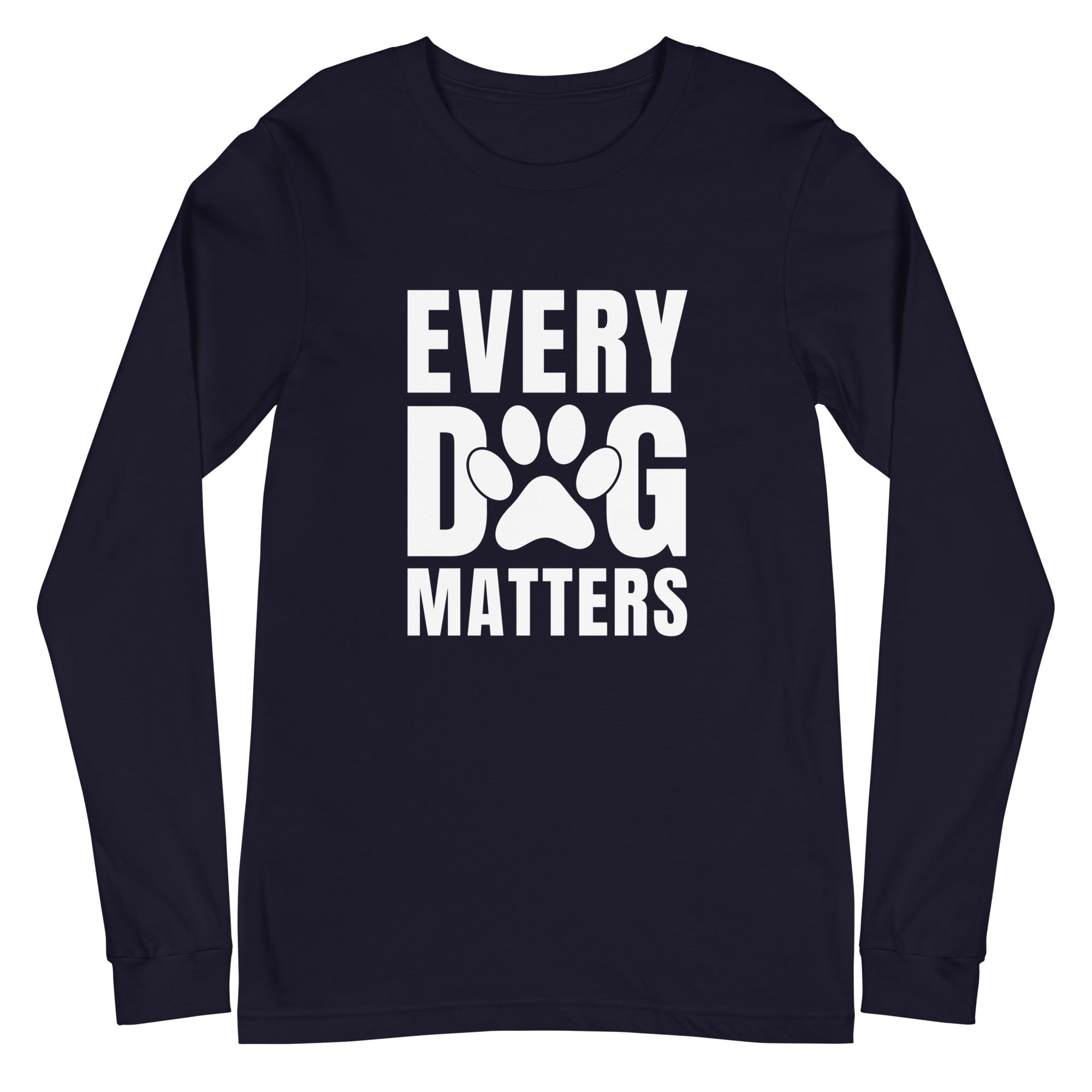 Every Dog Matters Unisex Long Sleeve Tee