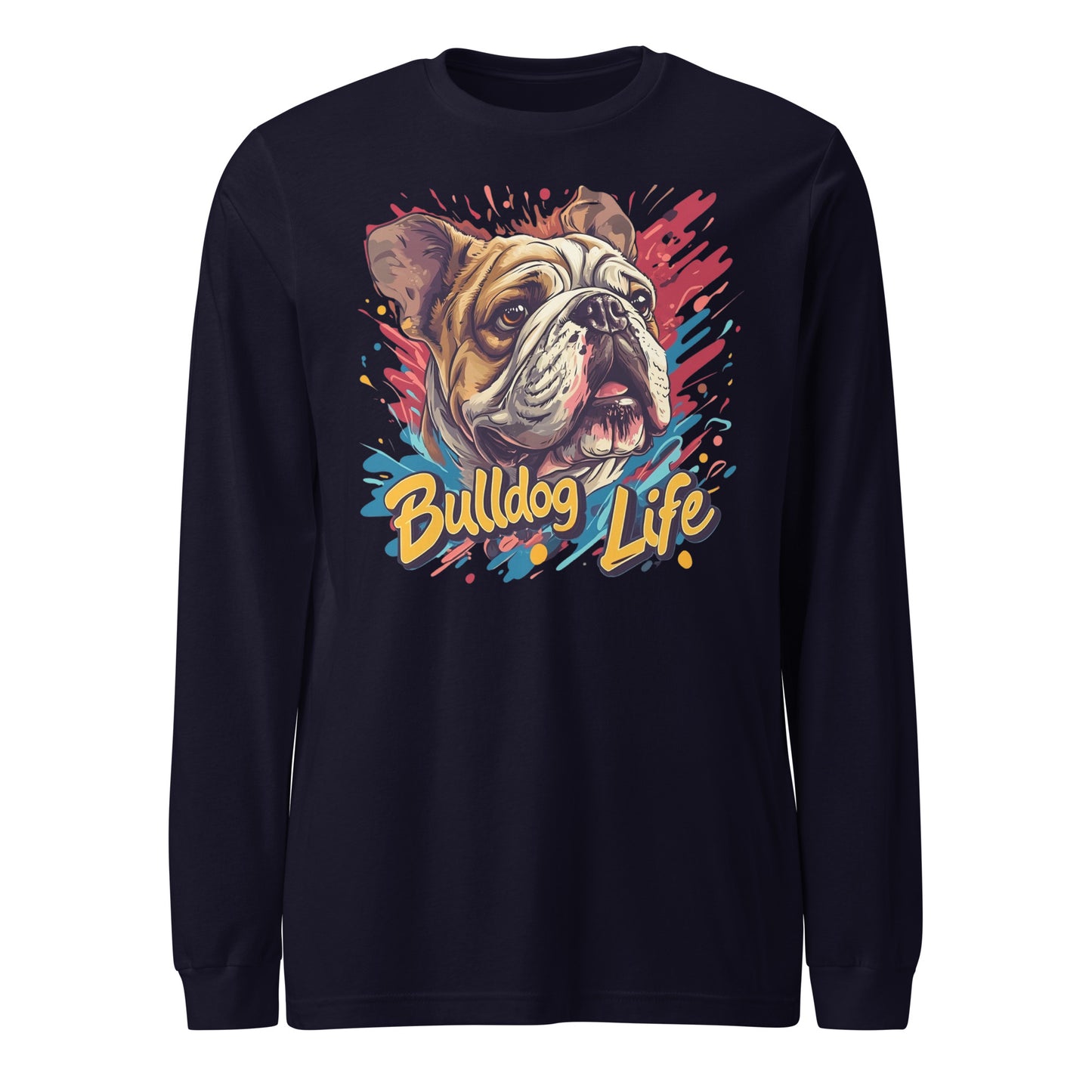 English Bulldog Life Unisex Long Sleeve Tee