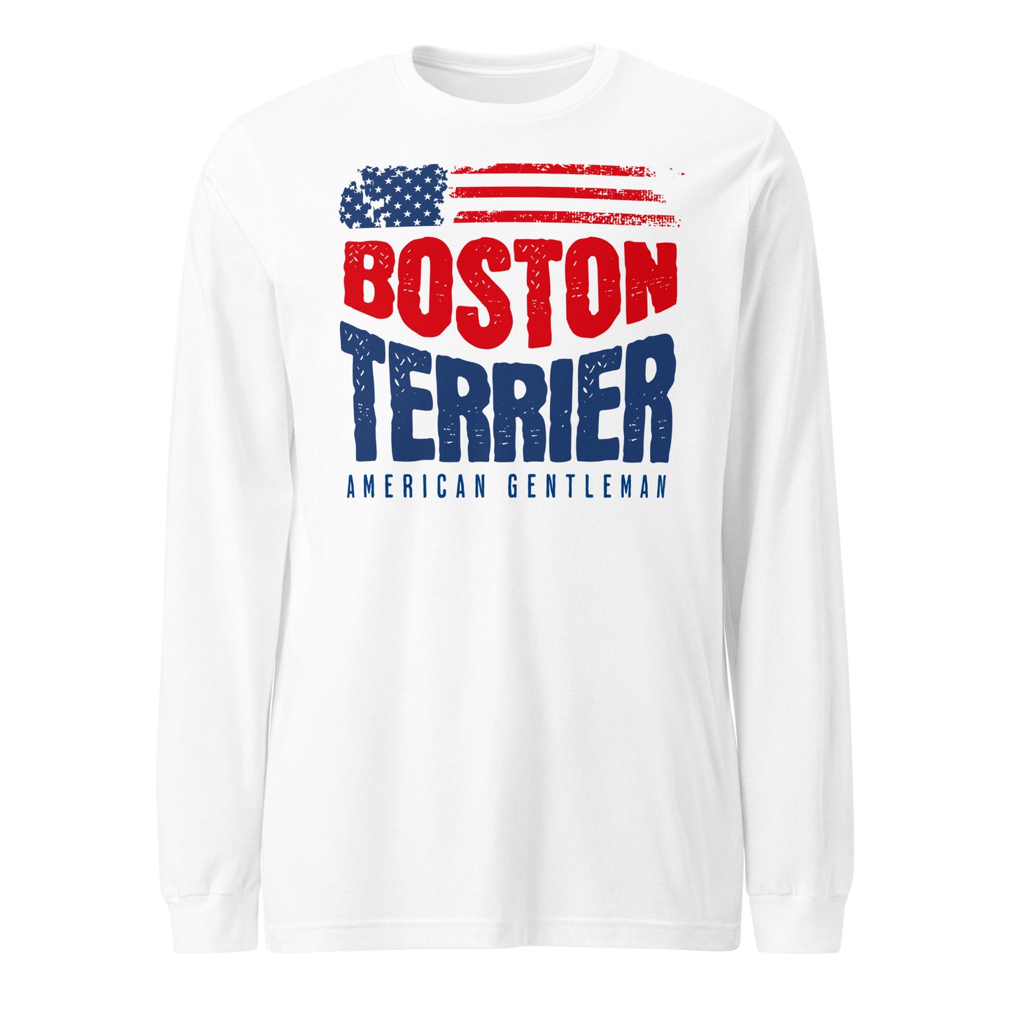 Boston Terrier American Flag Unisex Long Sleeve Shirt – 4th of July Patriotic Dog Tee | USA 250th Birthday Shirt . White