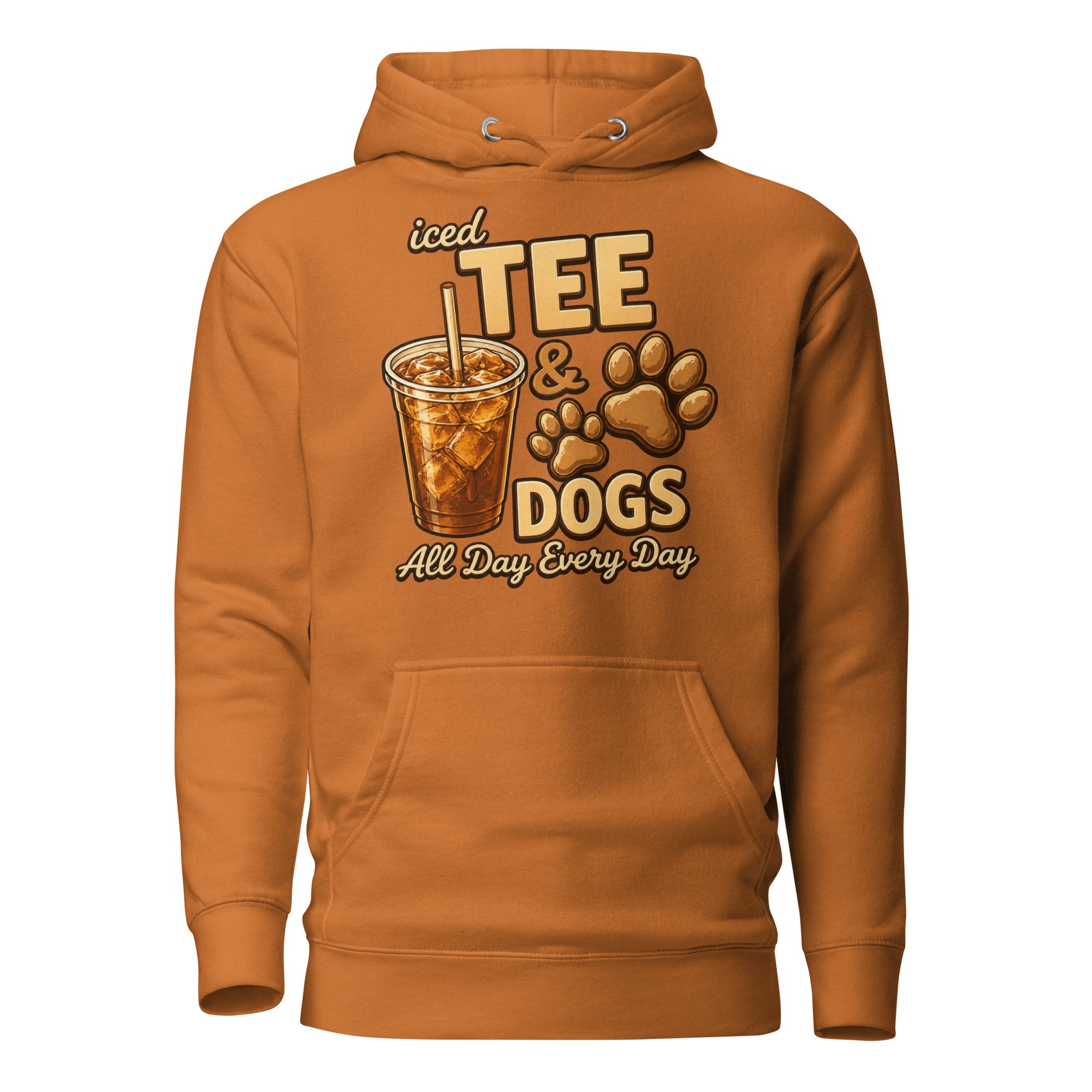 Iced Tea & Dogs All Day Every Day Unisex Hoodie - Funny Dog Lover Tee . Adobe
