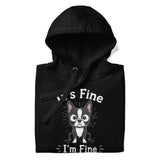 It's Fine I'm Fine Everything Is Fine Sarcasm Funny Dog Unisex Hoodie .