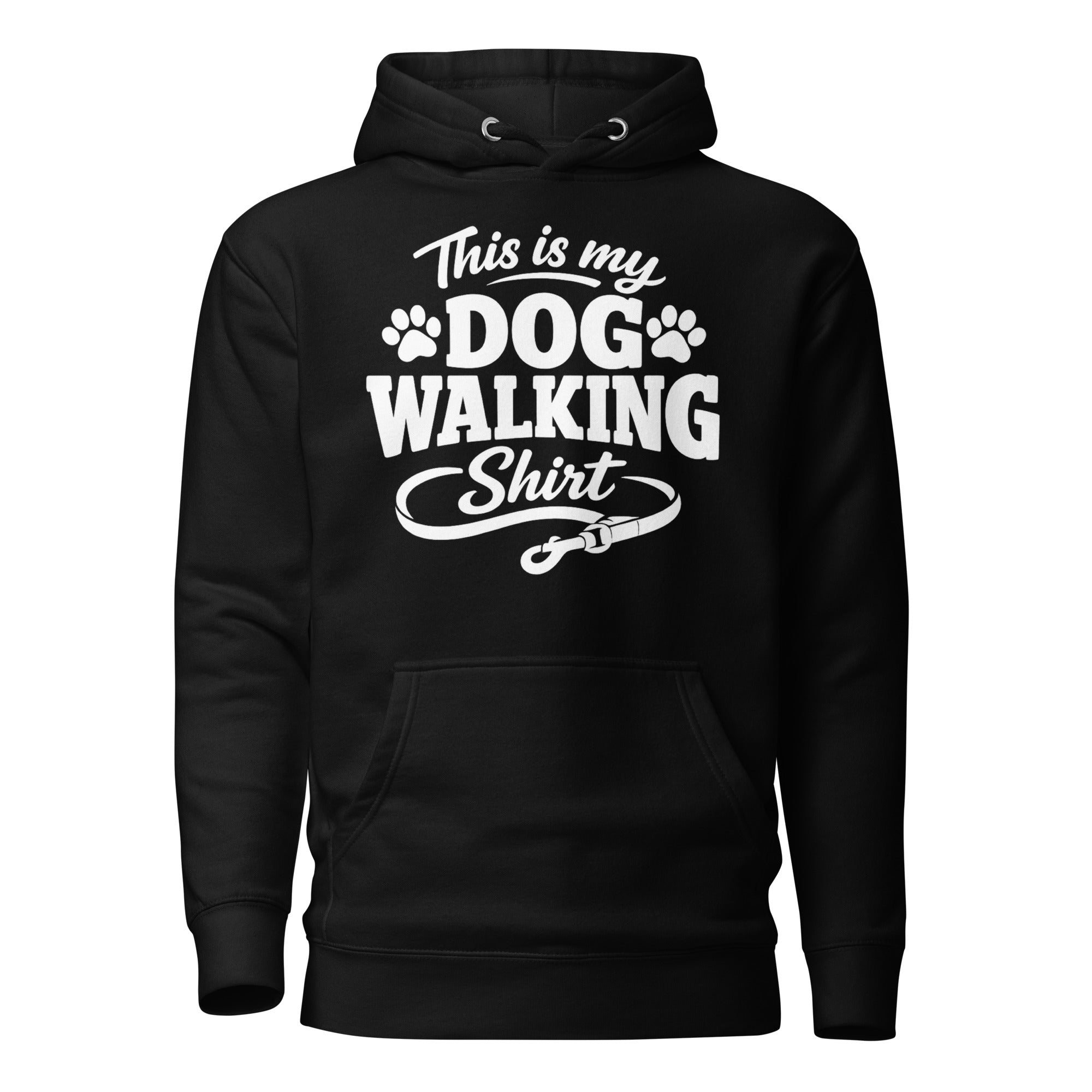 This Is My Dog Walking Shirt Funny Unisex Hoodie For Dog Moms And Dog Walkers . Black
