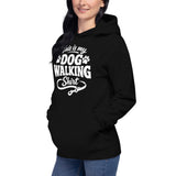 This Is My Dog Walking Shirt Funny Unisex Hoodie For Dog Moms And Dog Walkers .