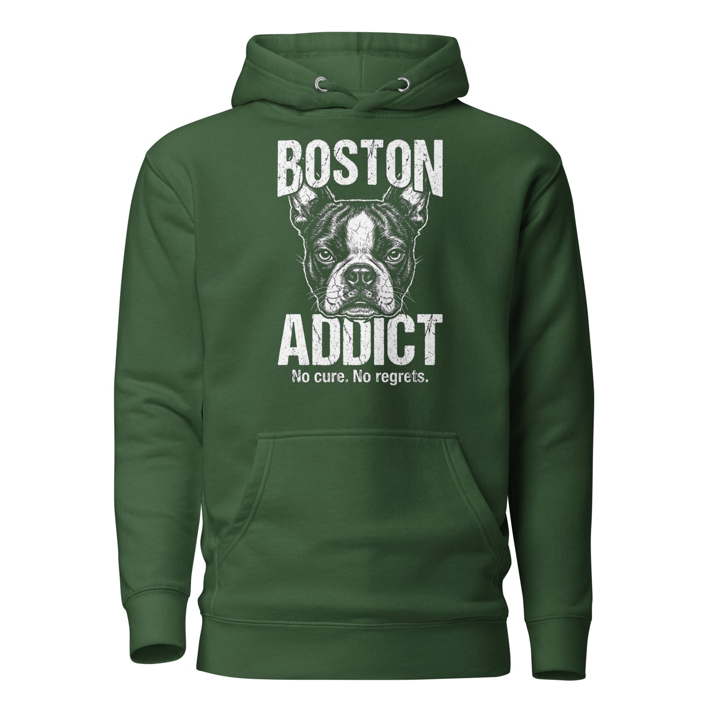 Boston Addict (No Cure. No Regrets.) Unisex Hoodie . Forest Green
