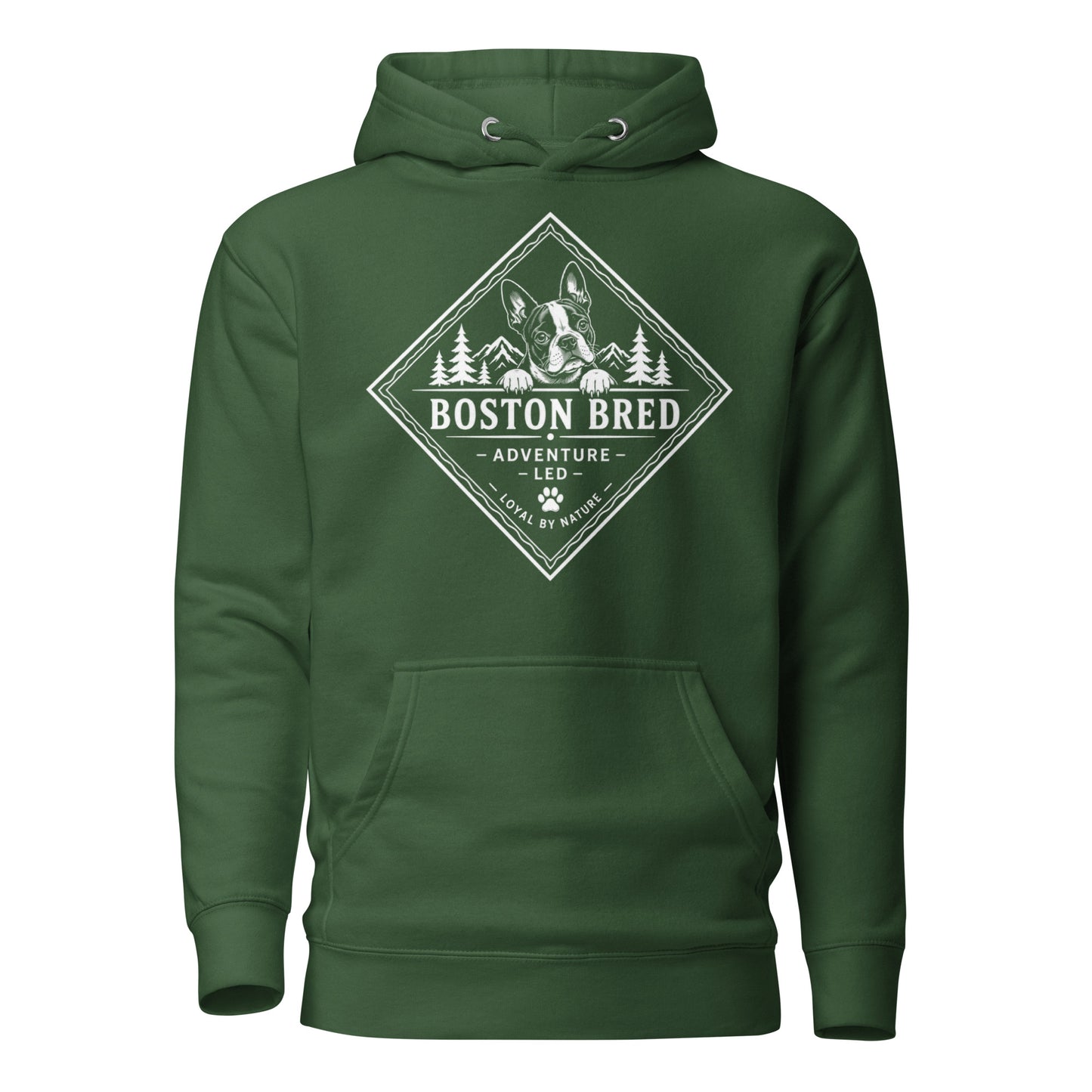 Boston Bred Adventure Led – Outdoor And Hiking Dog Lover Unisex Hoodie . Forest Green