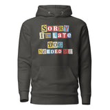Ransom Note Style Dog Lover Shirt – Sorry I’m Late Dog Needed Me Unisex Hoodie . Vintage Black