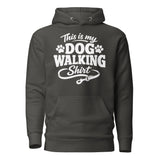 This Is My Dog Walking Shirt Funny Unisex Hoodie For Dog Moms And Dog Walkers . Vintage Black