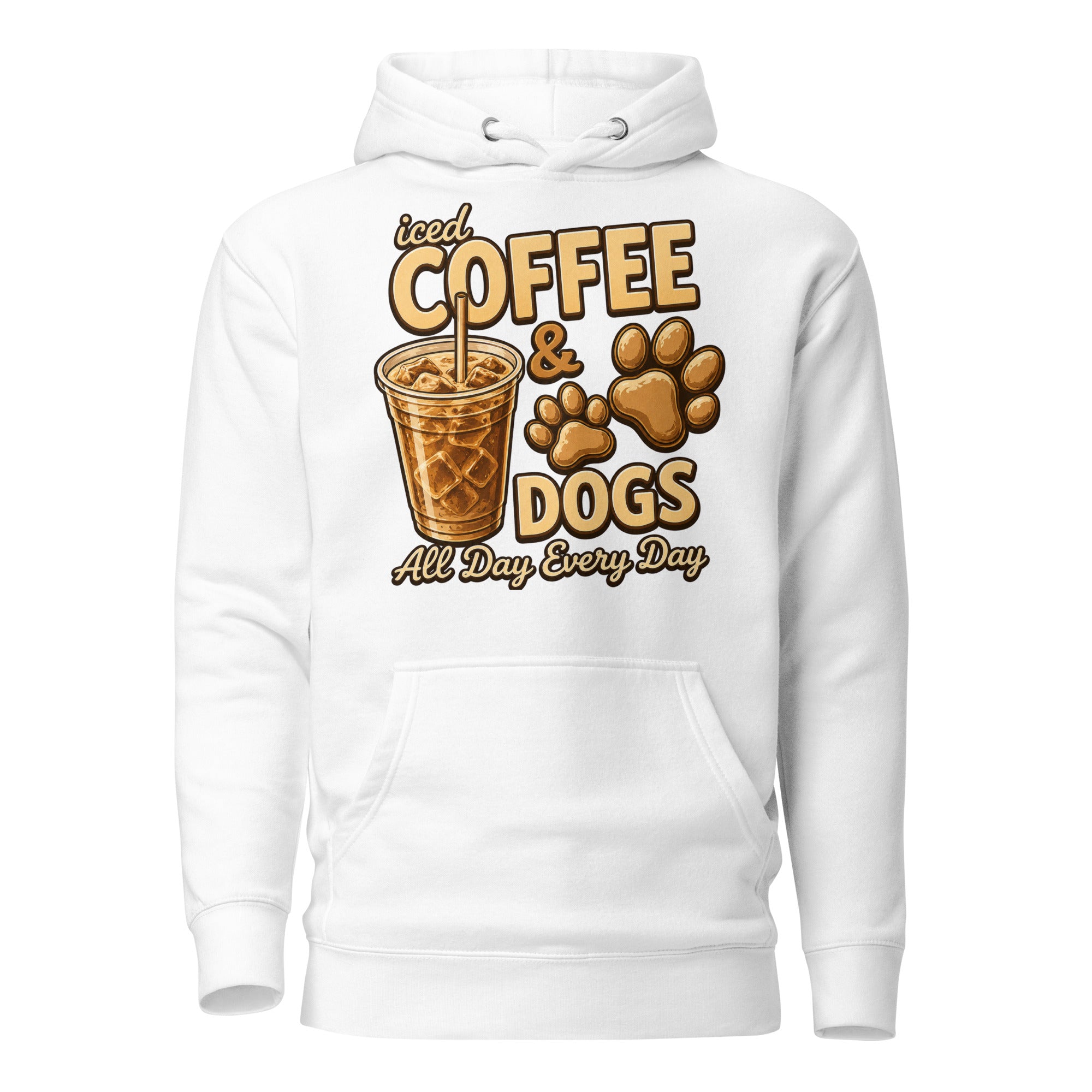 Iced Coffee & Dogs All Day Every Day Unisex Hoodie - Funny Dog Lover Tee . White