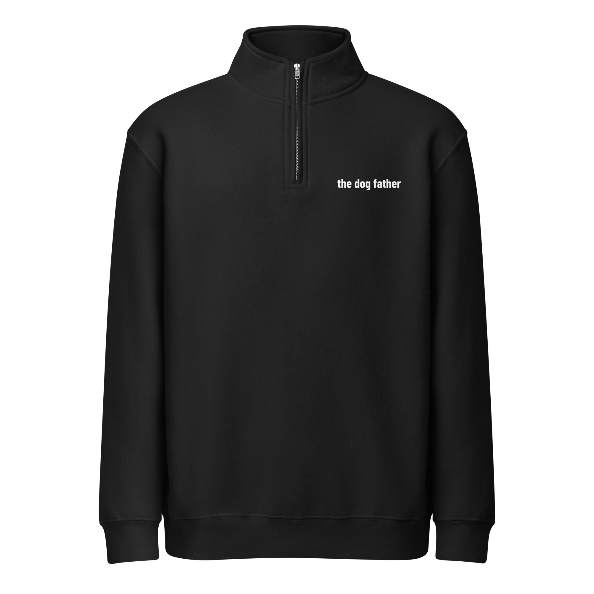 The Dog Father Premium 1/4 Zip Sweatshirt . Black