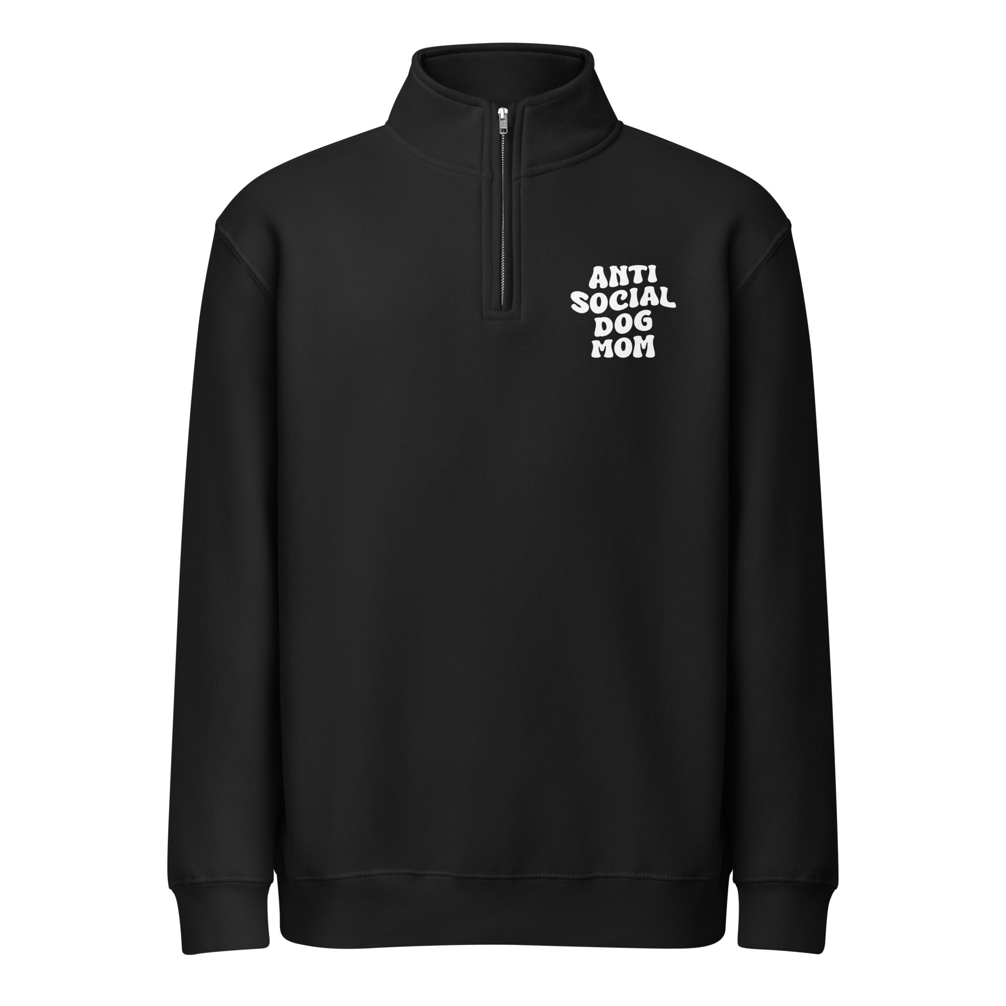 Anti Social Dog Mom Premium 1/4 Zip Sweatshirt . Black