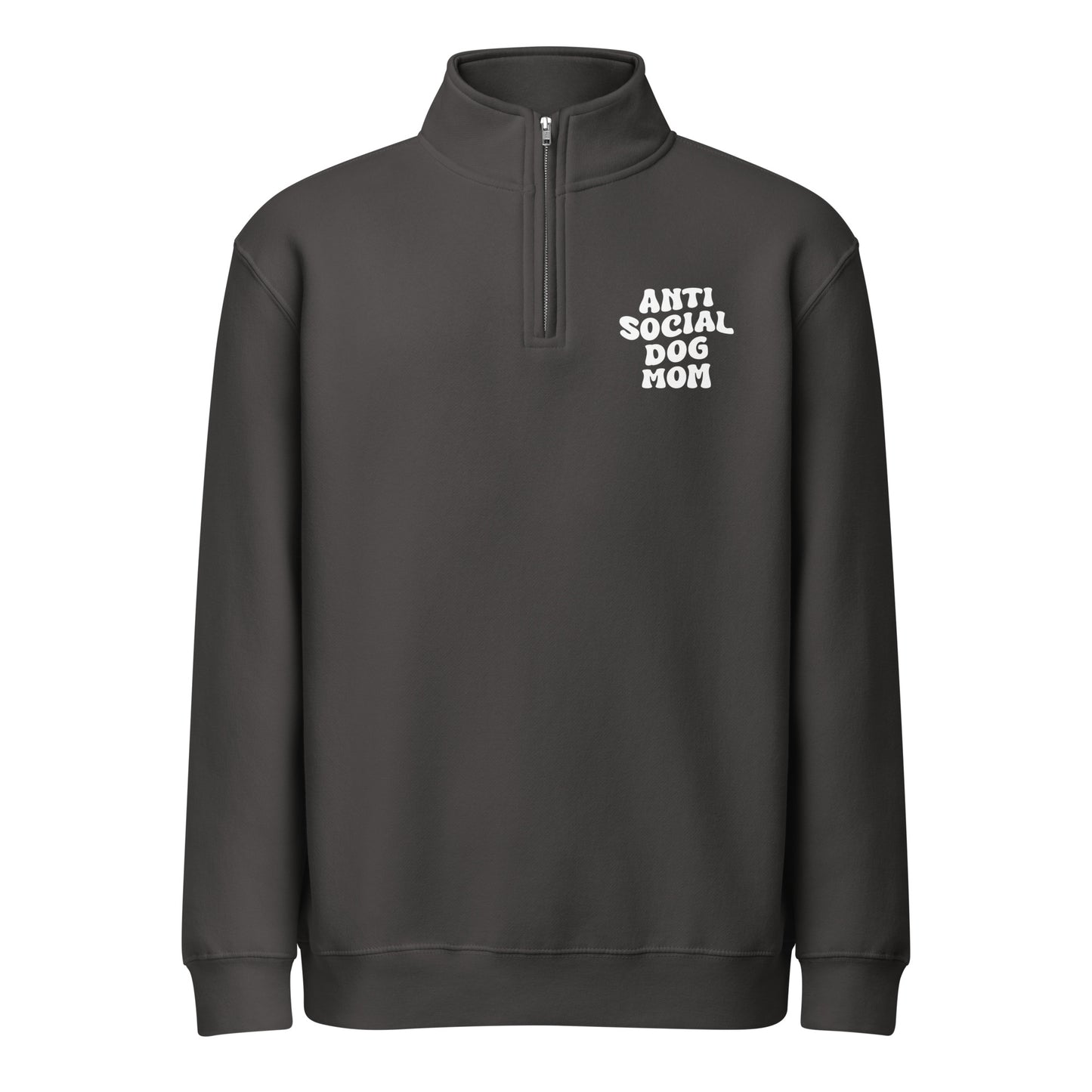 Anti Social Dog Mom Premium 1/4 Zip Sweatshirt . Smoke