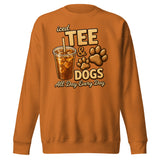 Iced Tea & Dogs All Day Every Day Unisex Premium Sweatshirt - Funny Dog Lover Tee . Adobe