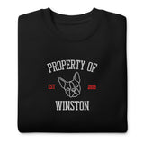 Property Of My Dog Custom Embroidered Unisex Premium Sweatshirt .