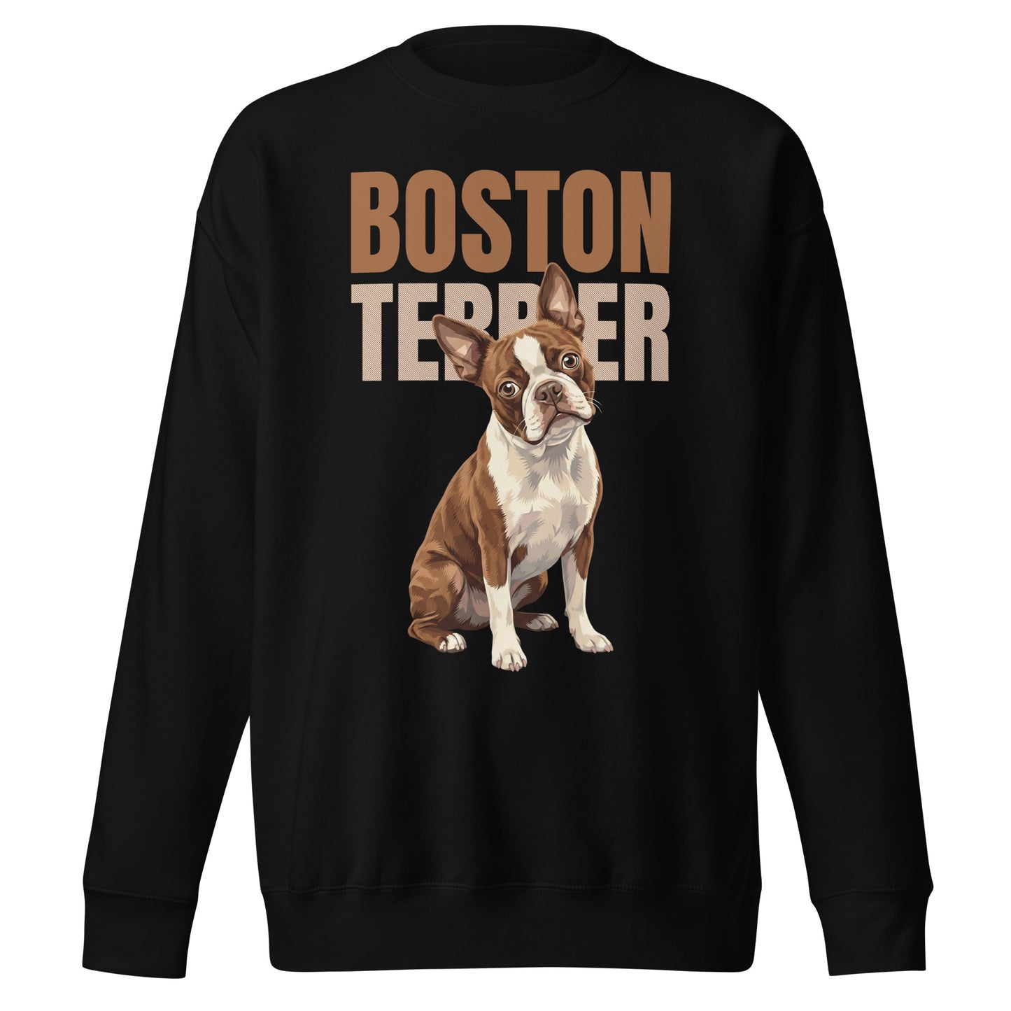 Brown Boston Terrier Dog Unisex Premium Sweatshirt . Black