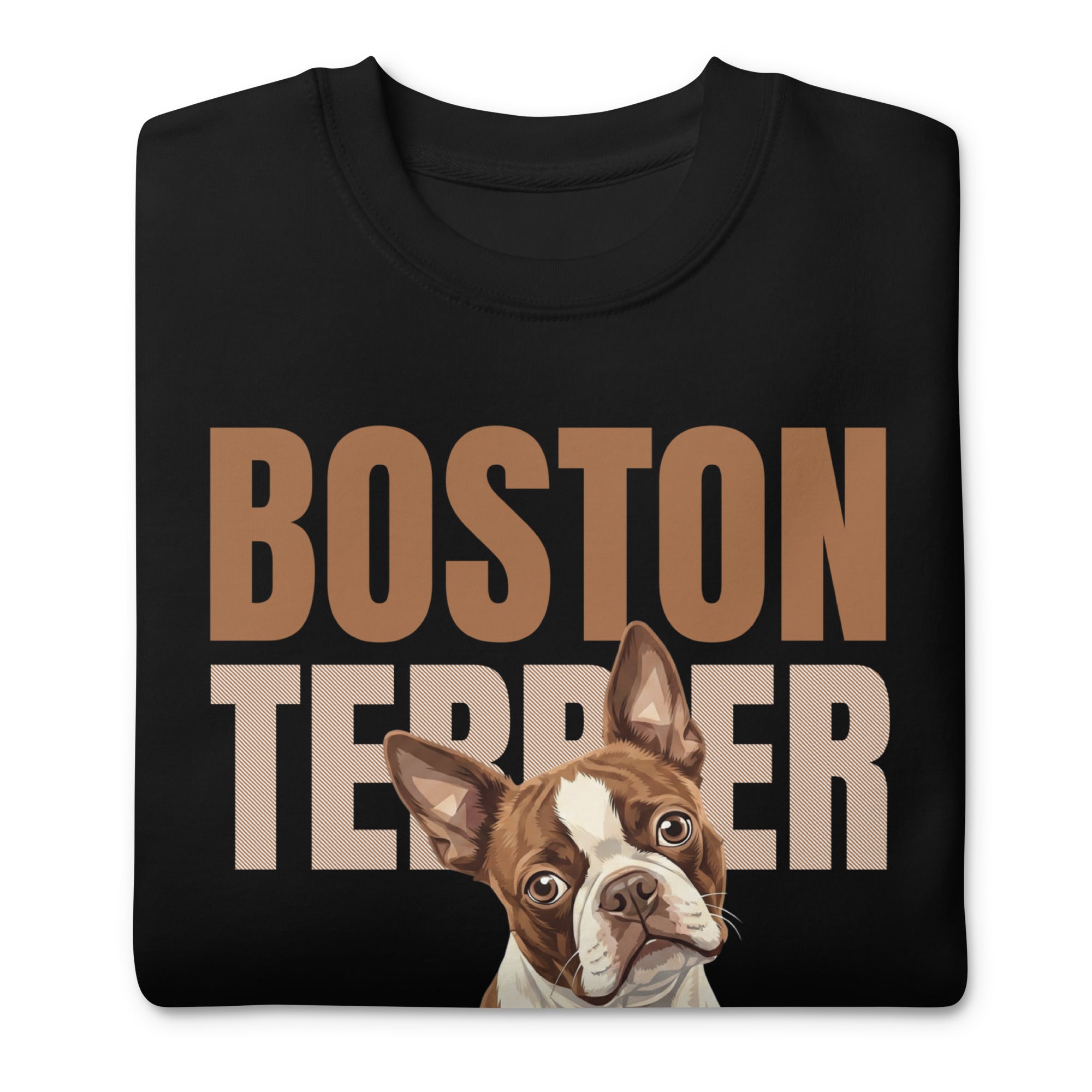 Brown Boston Terrier Dog Unisex Premium Sweatshirt .