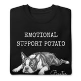 Emotional Support Potato Boston Terrier Dog Unisex Premium Sweatshirt .