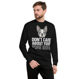 Merle Boston Terrier Dog - Don't Care About Your Pure Bred Unisex Premium Sweatshirt .