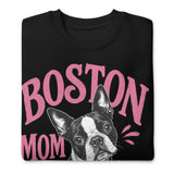 Boston Mom Club Premium Sweatshirt .