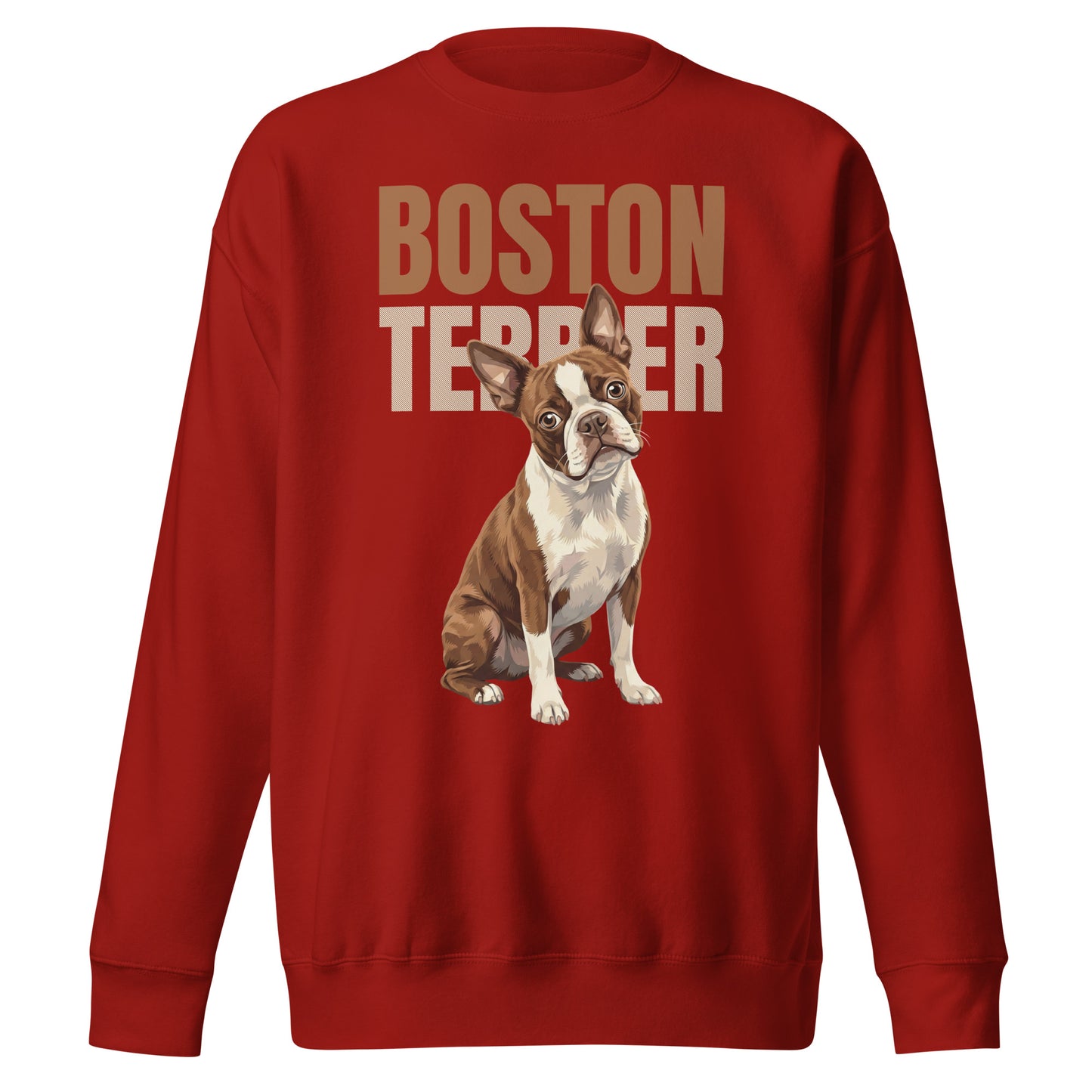 Brown Boston Terrier Dog Unisex Premium Sweatshirt . Cardinal