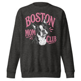Boston Mom Club Premium Sweatshirt . Charcoal Heather