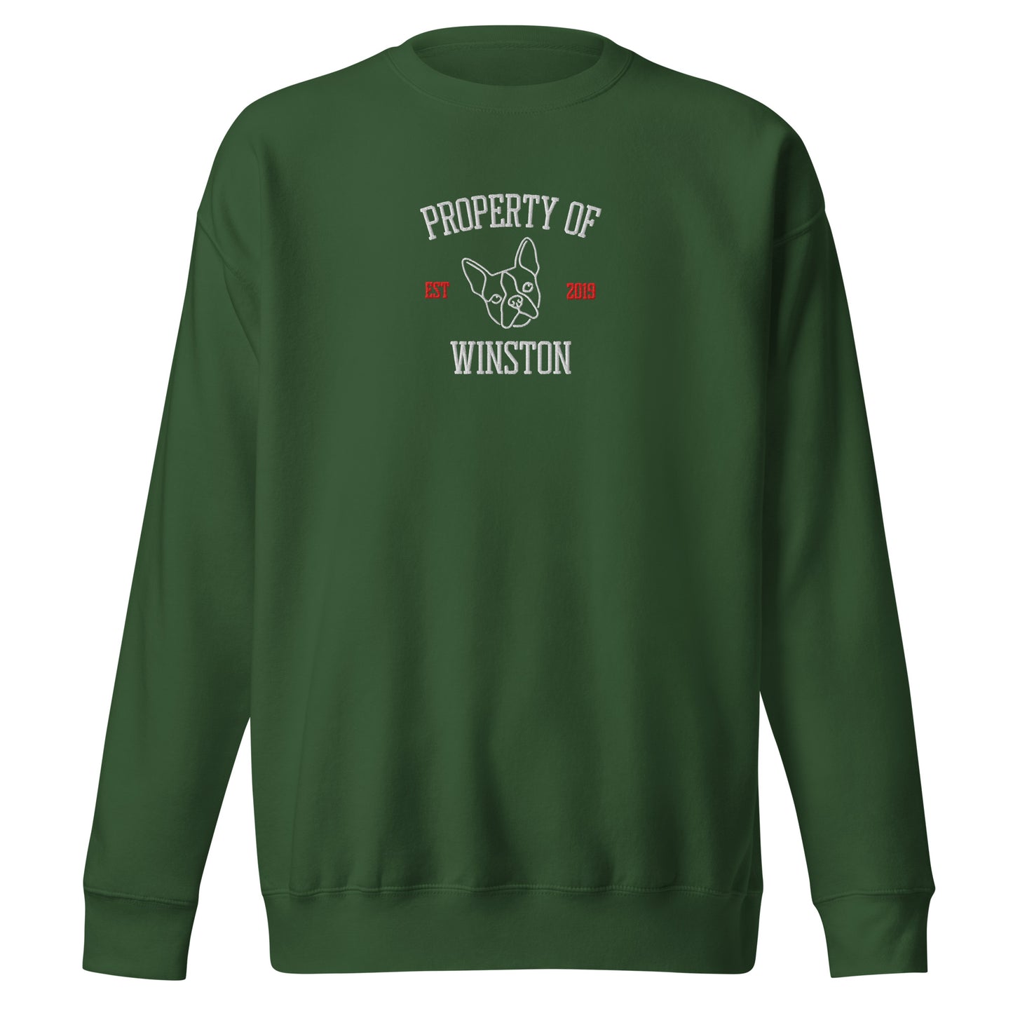 Property Of My Dog Custom Embroidered Unisex Premium Sweatshirt . Forest Green