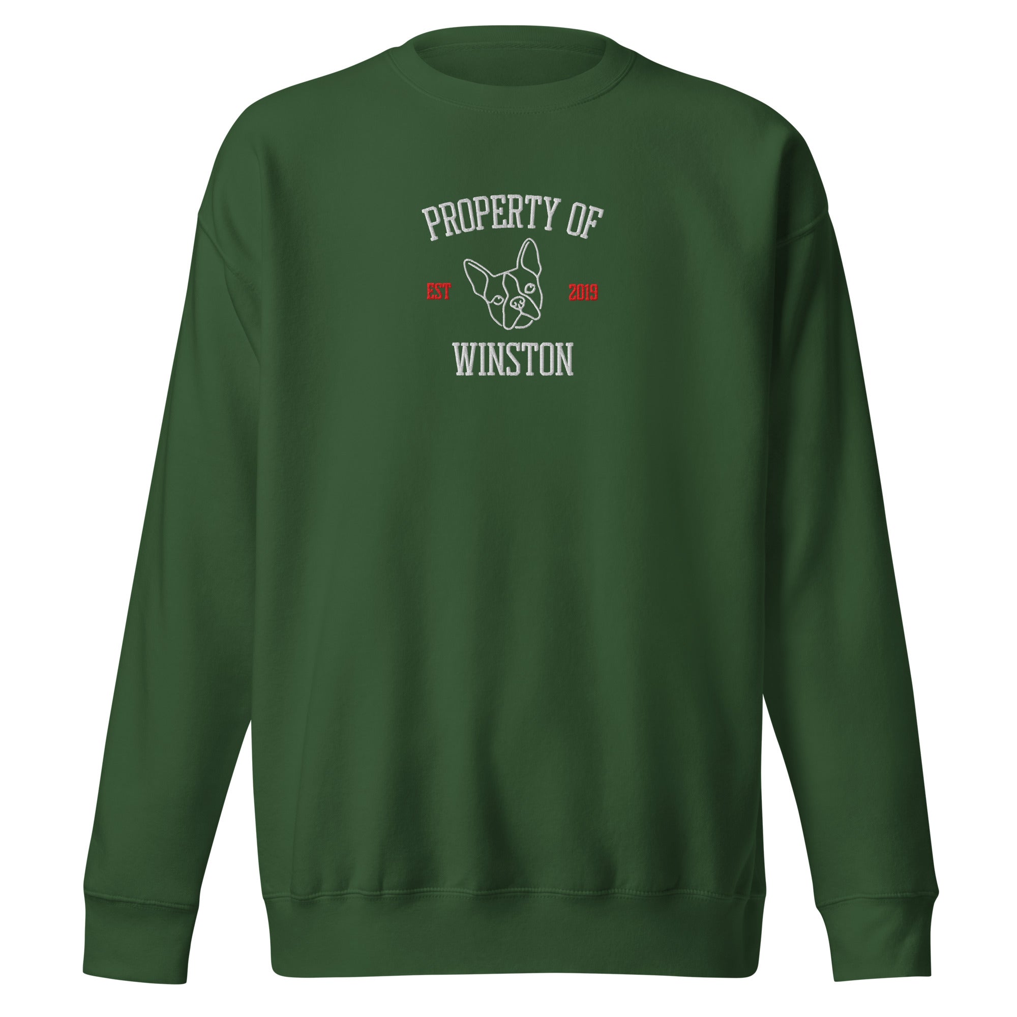 Property Of My Dog Custom Embroidered Unisex Premium Sweatshirt . Forest Green
