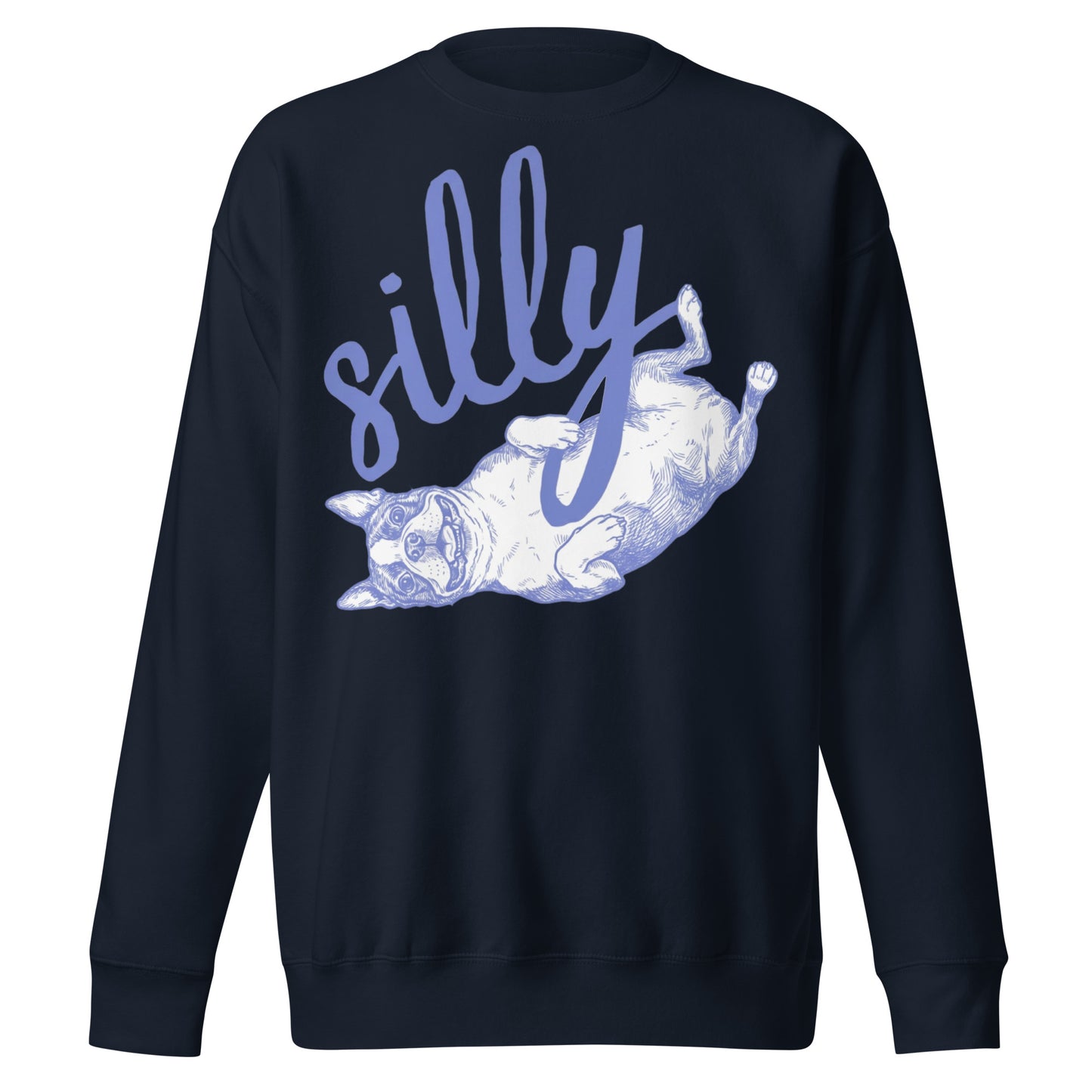 Silly Boston Terrier Dog Upside Down Unisex Premium Sweatshirt . Navy Blazer