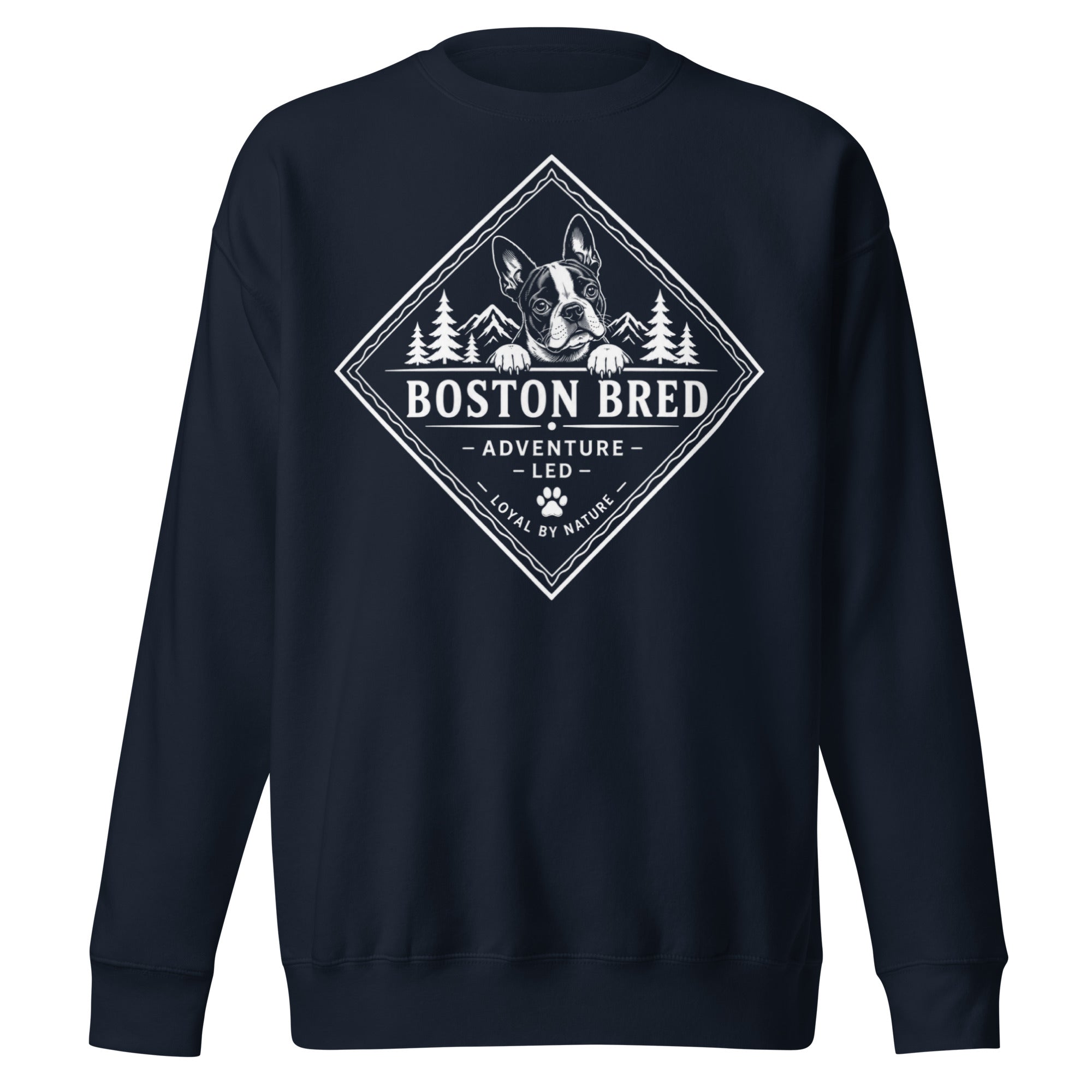 Boston Bred Adventure Led – Outdoor And Hiking Dog Lover Unisex Premium Sweatshirt . Navy Blazer