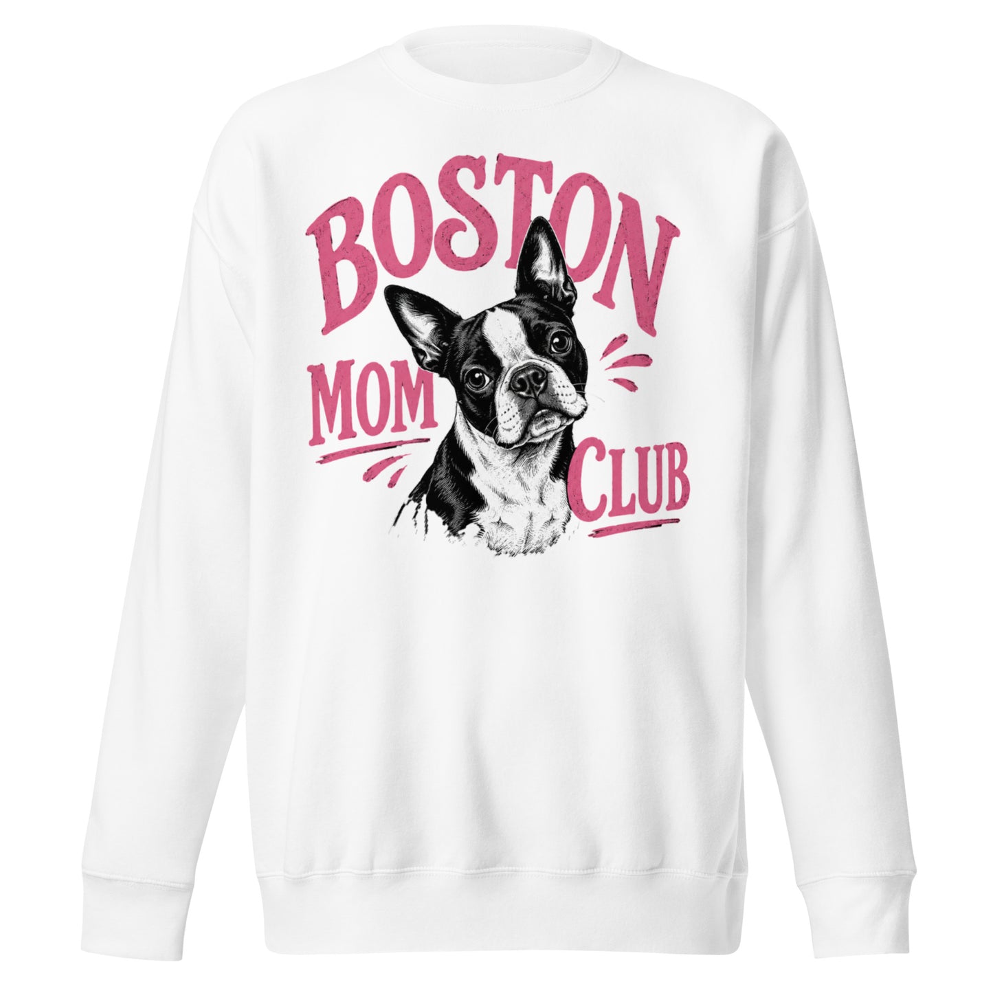 Boston Mom Club Premium Sweatshirt . White