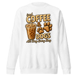 Iced Coffee & Dogs All Day Every Day Unisex Premium Sweatshirt - Funny Dog Lover Tee . White