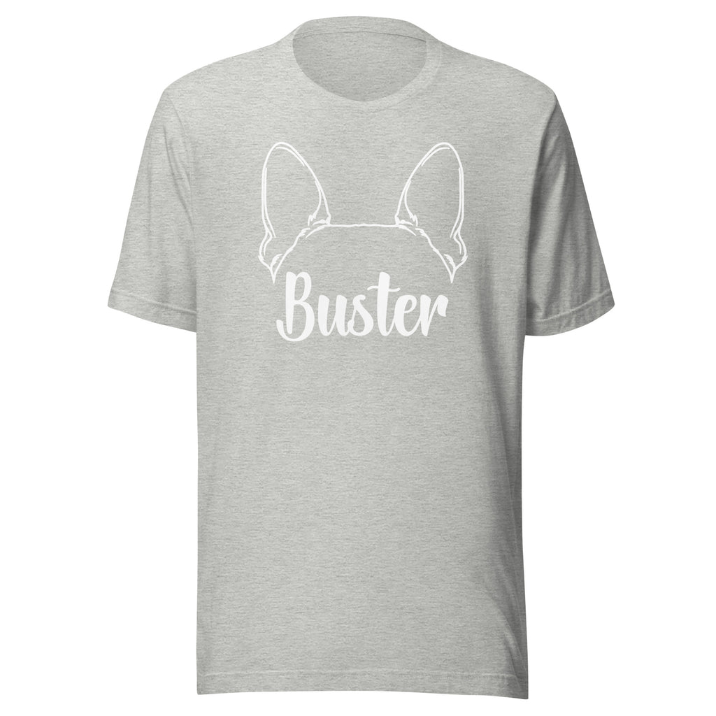 Big Ears With Boston Terrier Name - Custom Unisex T-Shirt