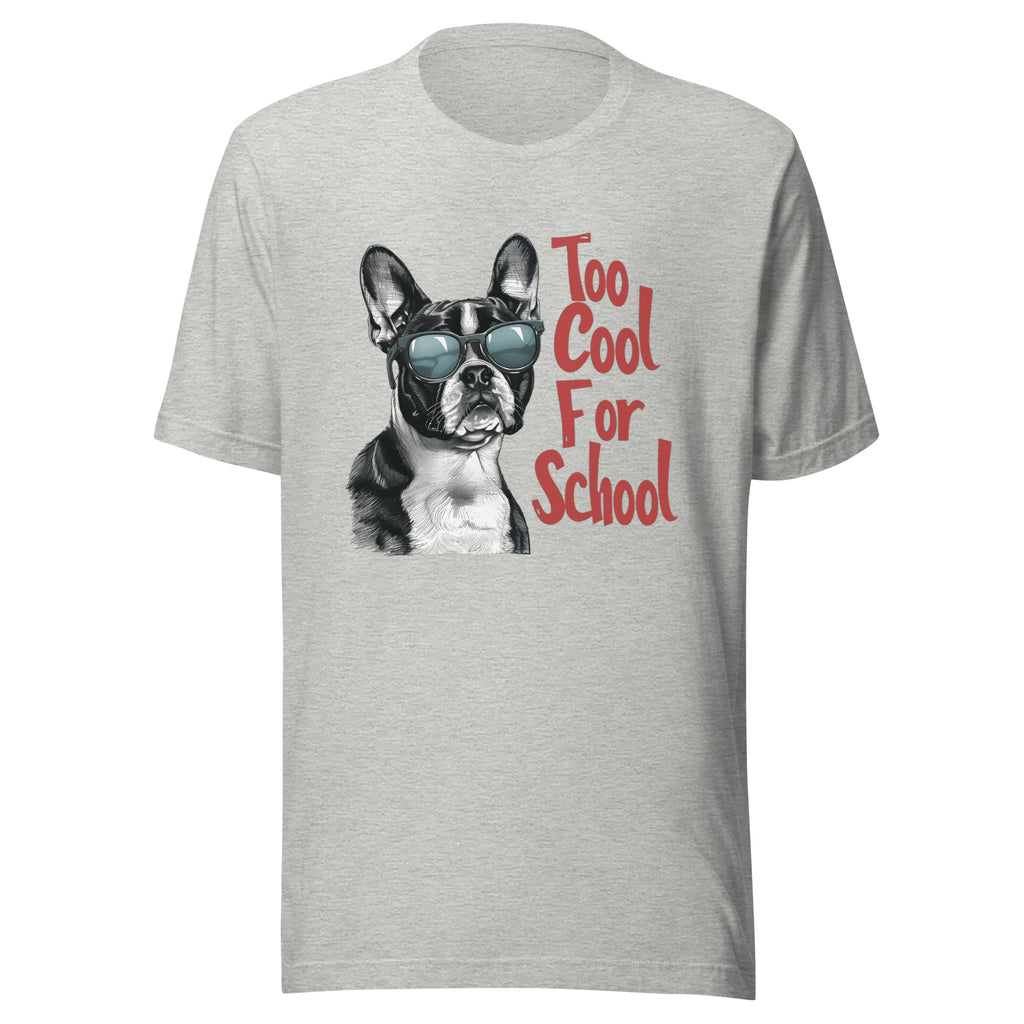 Too Cool For School Unisex T-Shirt