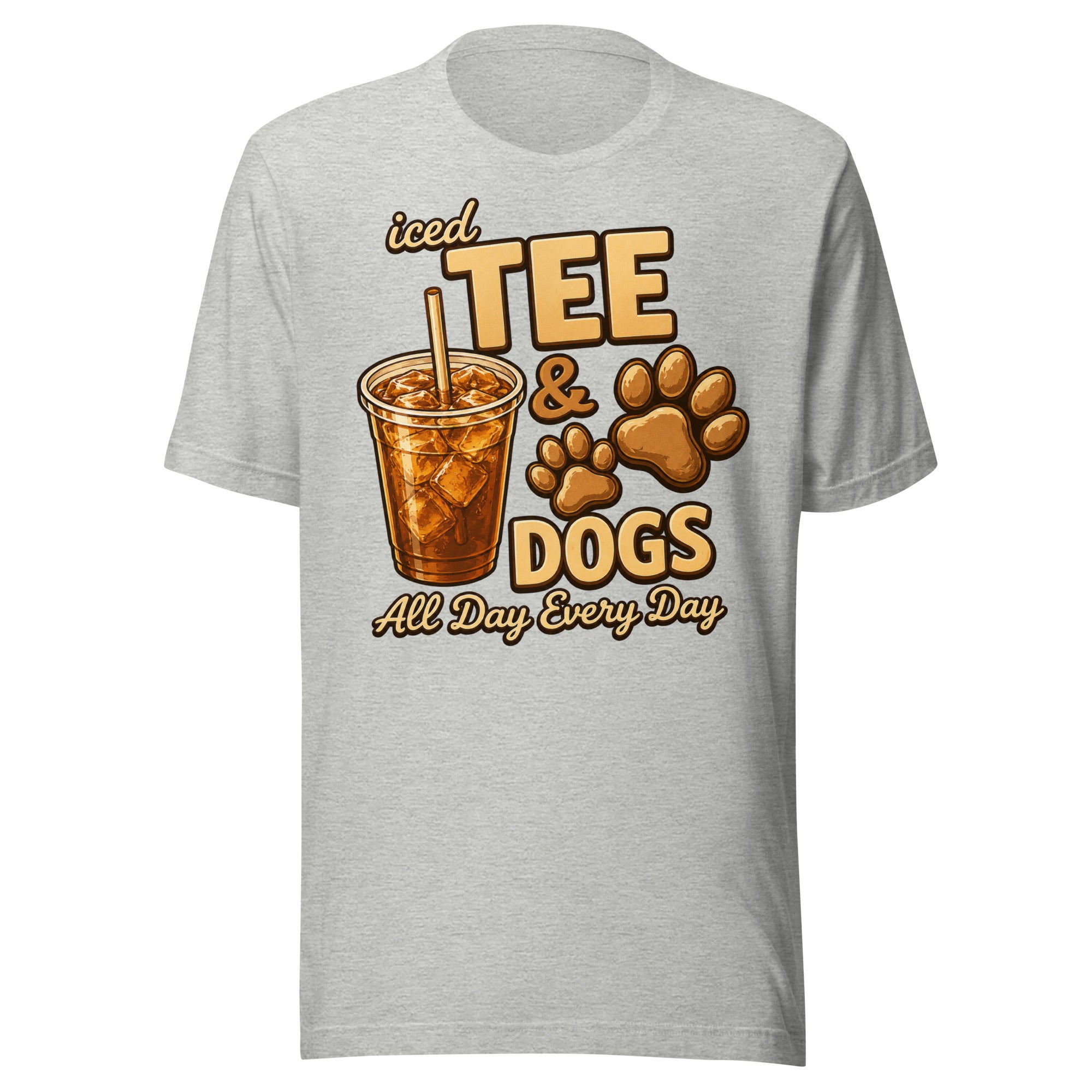 Iced Tea & Dogs All Day Every Day Unisex T-Shirt - Funny Dog Lover Tee . Athletic Heather
