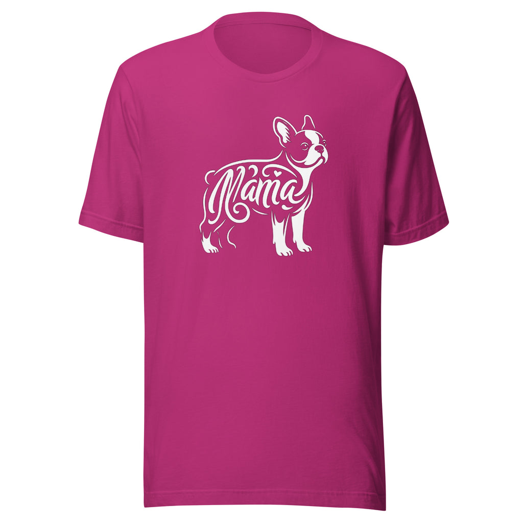 Boston Terrier Mama T-Shirt