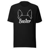 Big Ears With Boston Terrier Name - Custom Unisex T-Shirt