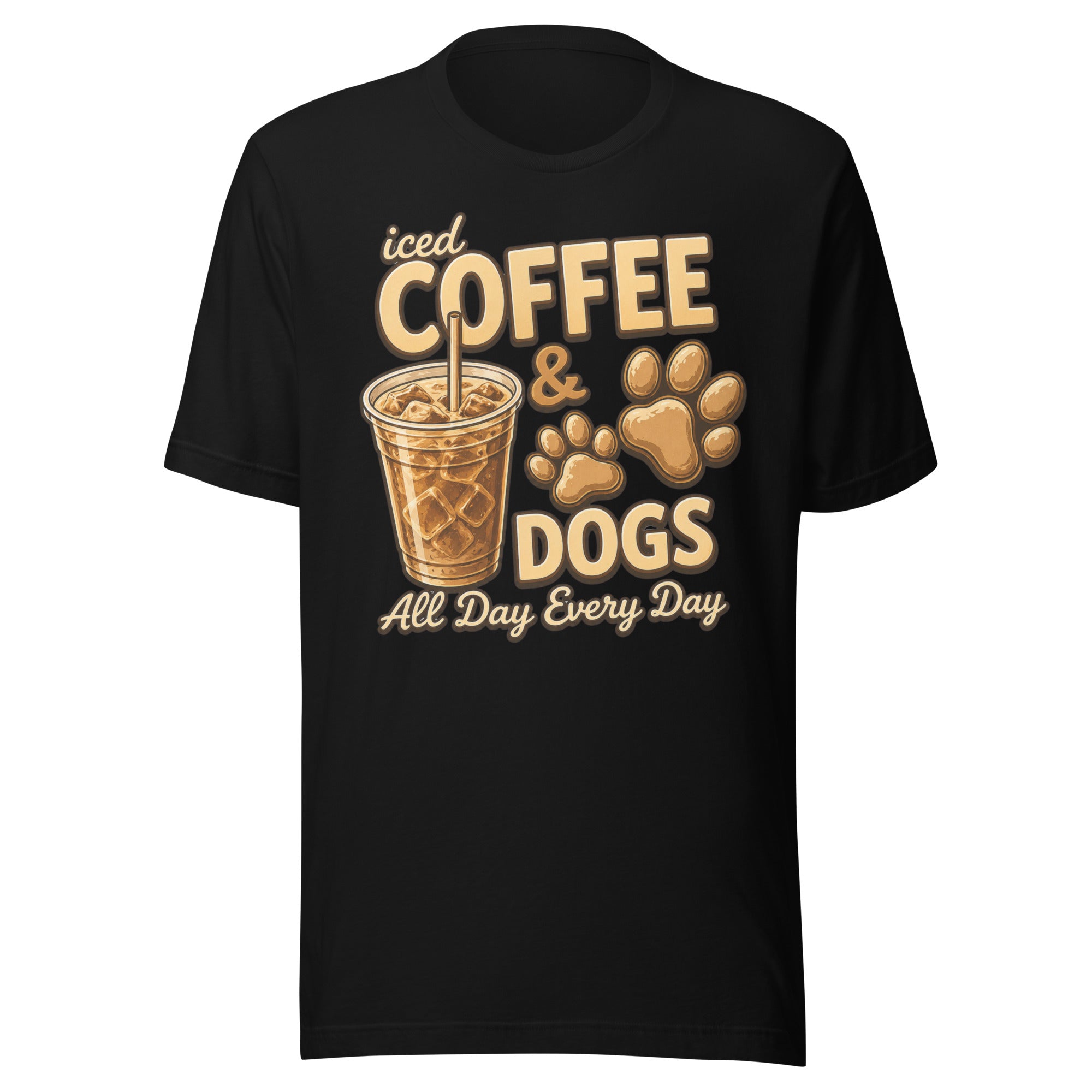 Iced Coffee & Dogs All Day Every Day Unisex T-Shirt - Funny Dog Lover Tee . Black