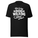 This Is My Dog Walking Shirt Funny Unisex T-Shirt For Dog Moms And Dog Walkers . Black