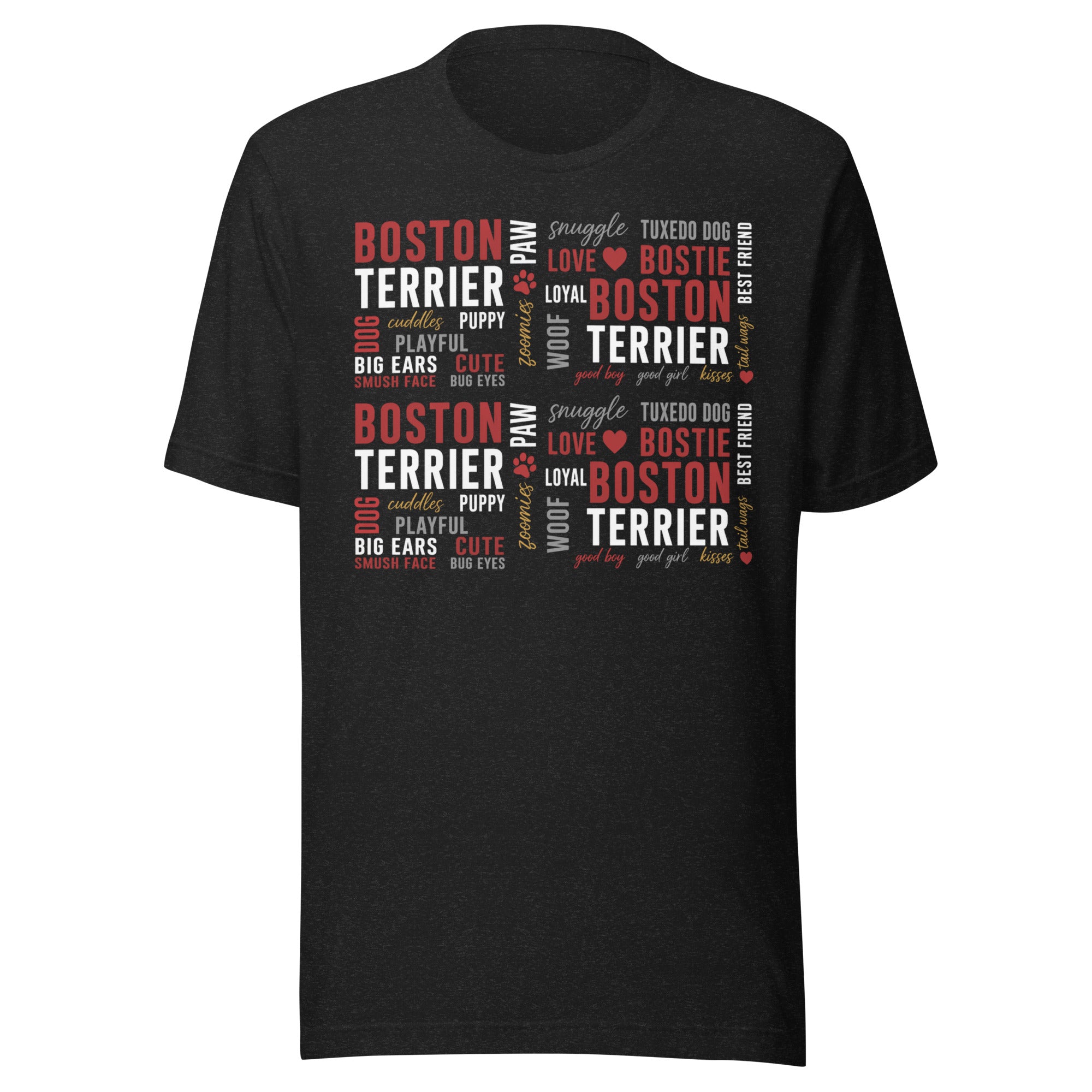 Boston Terrier Word Collage Unisex T-Shirt – Dog Lover Typography Art . Black Heather