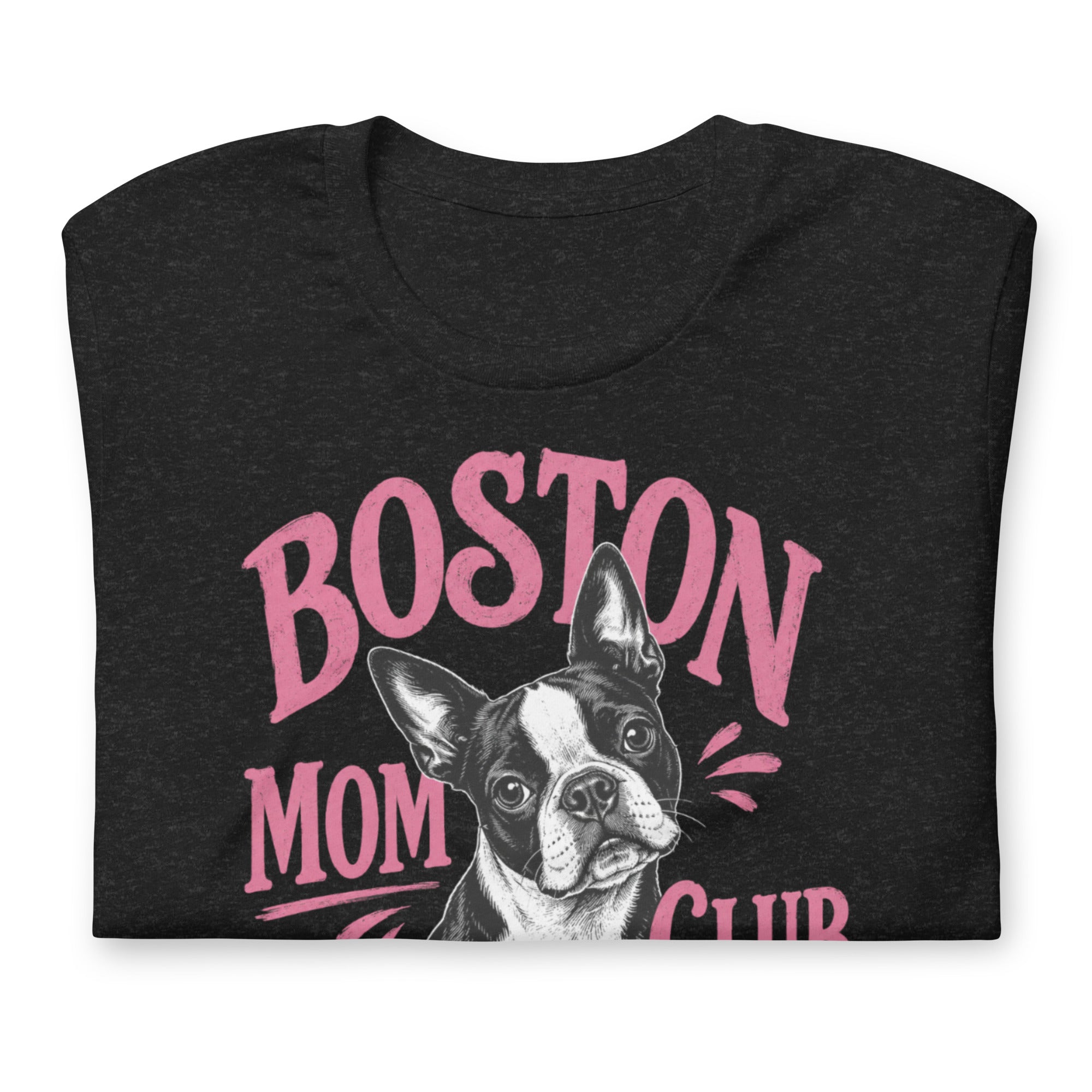 Boston Mom Club T-Shirt .