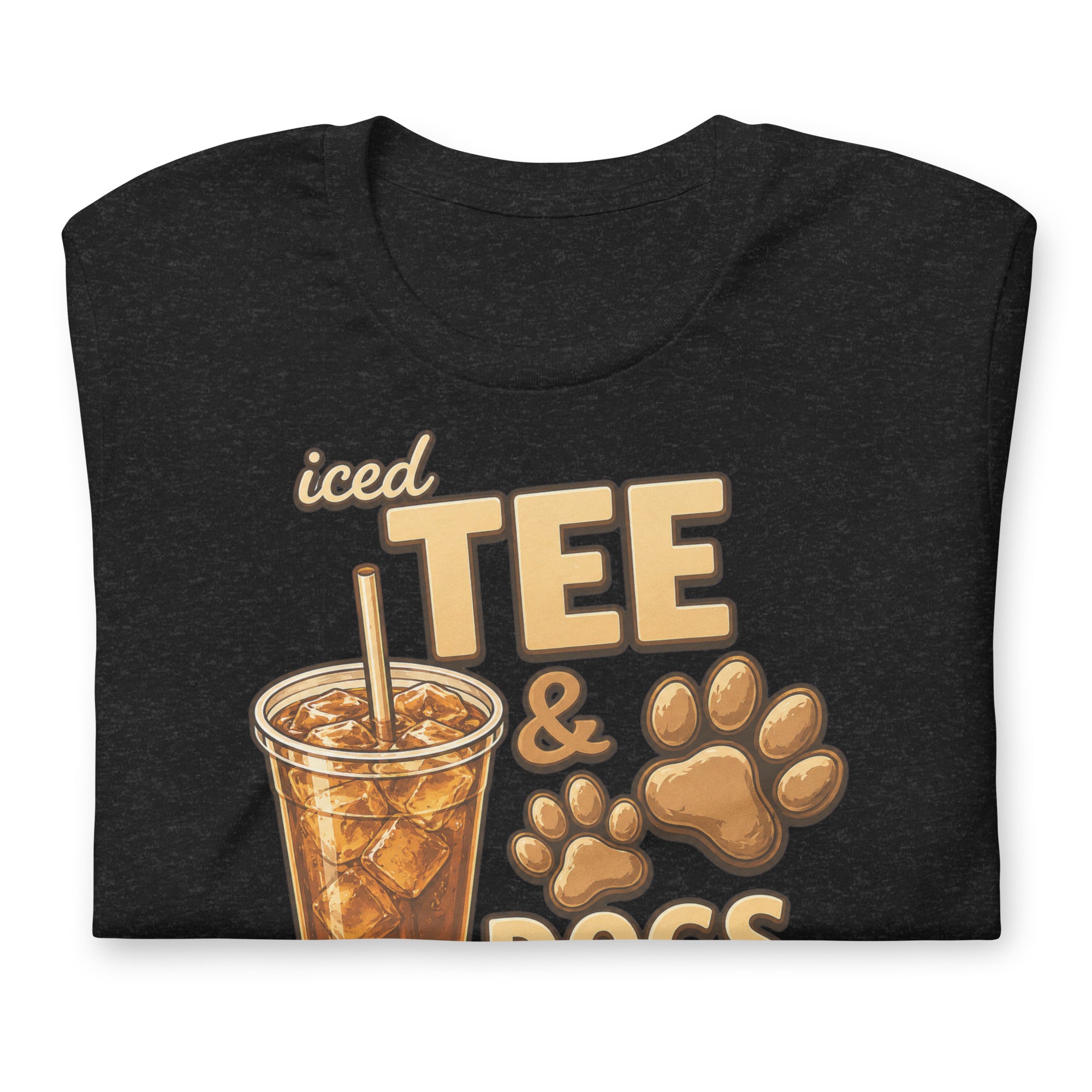 Iced Tea & Dogs All Day Every Day Unisex T-Shirt - Funny Dog Lover Tee .
