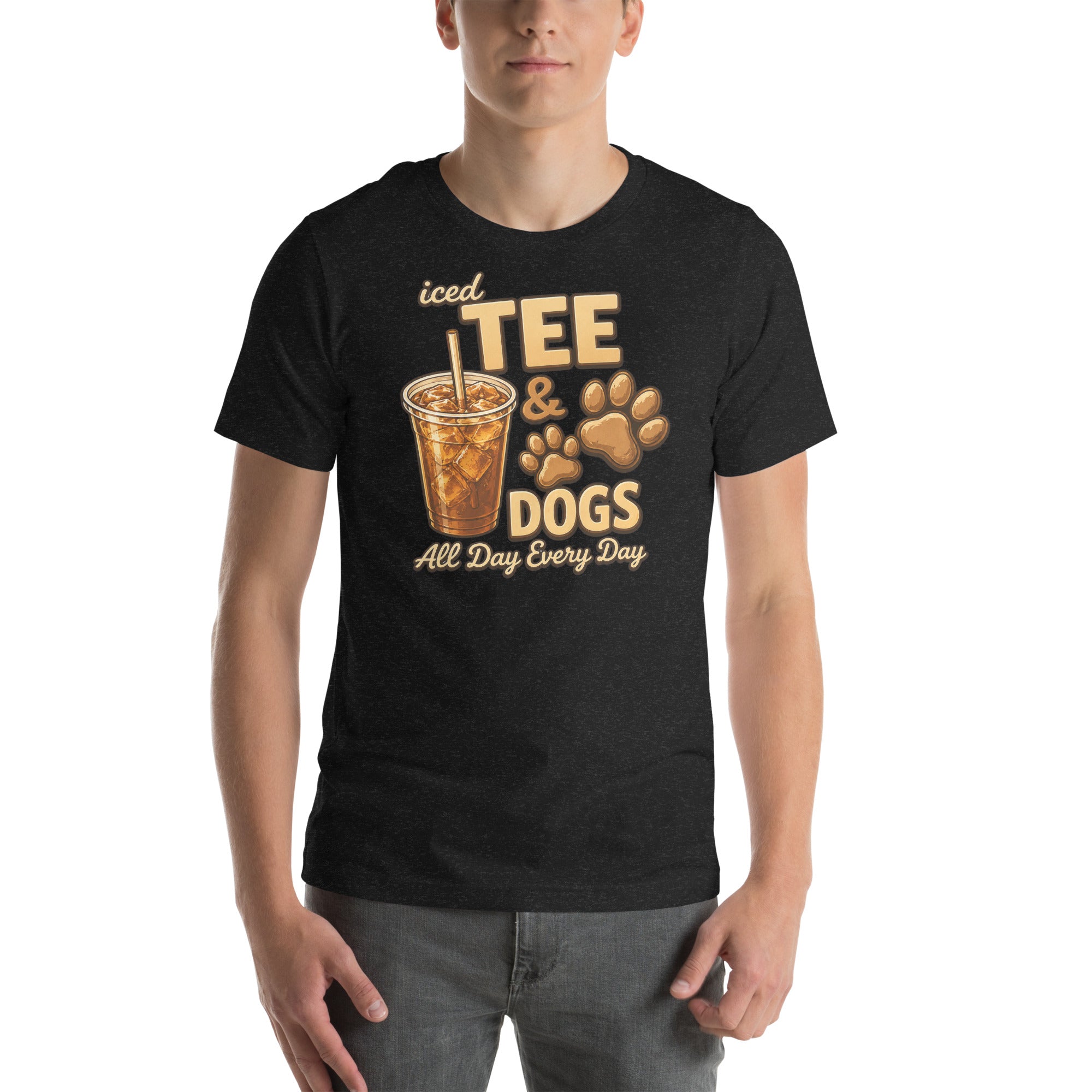 Iced Tea & Dogs All Day Every Day Unisex T-Shirt - Funny Dog Lover Tee .