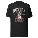 Boston Dad Forever Unisex T-Shirt