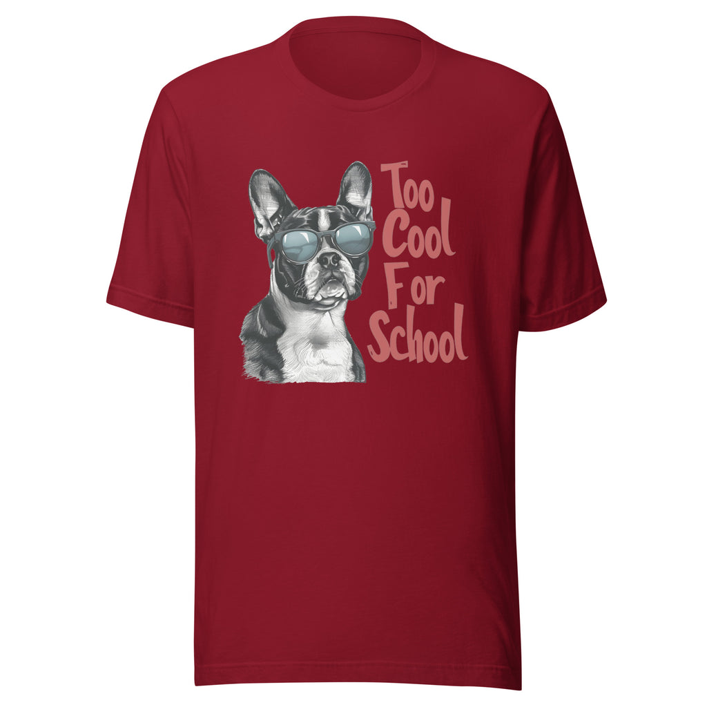 Too Cool For School Unisex T-Shirt