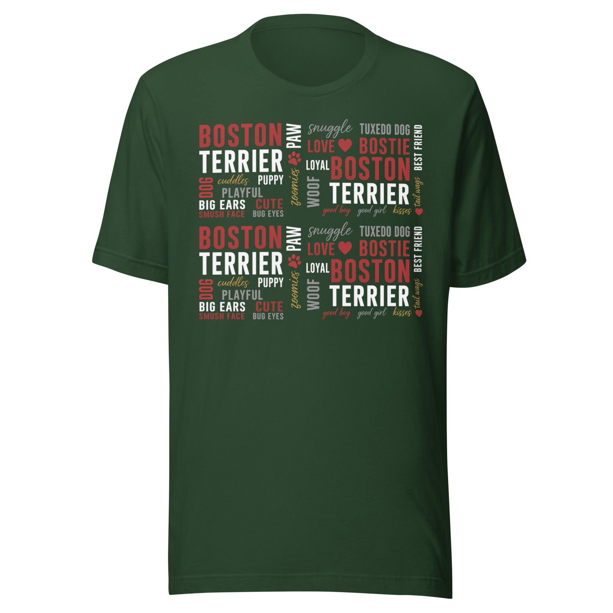 Boston Terrier Word Collage Unisex T-Shirt – Dog Lover Typography Art . Forest