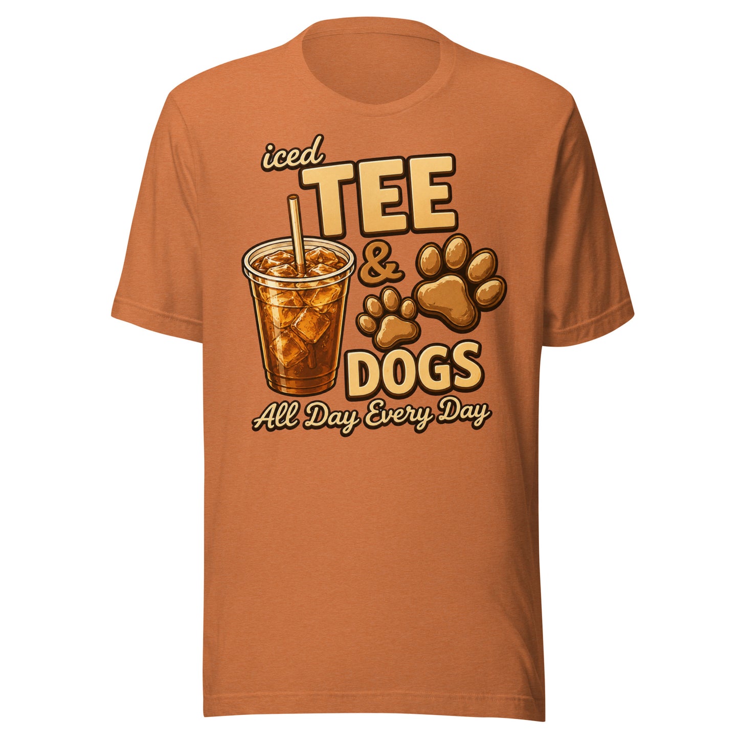 Iced Tea & Dogs All Day Every Day Unisex T-Shirt - Funny Dog Lover Tee . Heather Autumn