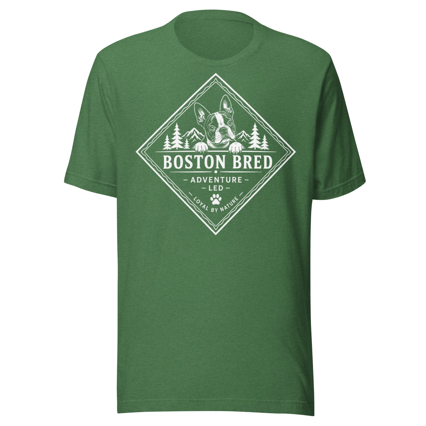 Boston Bred Adventure Led – Outdoor And Hiking Dog Lover Unisex T-Shirt . Heather Grass Green