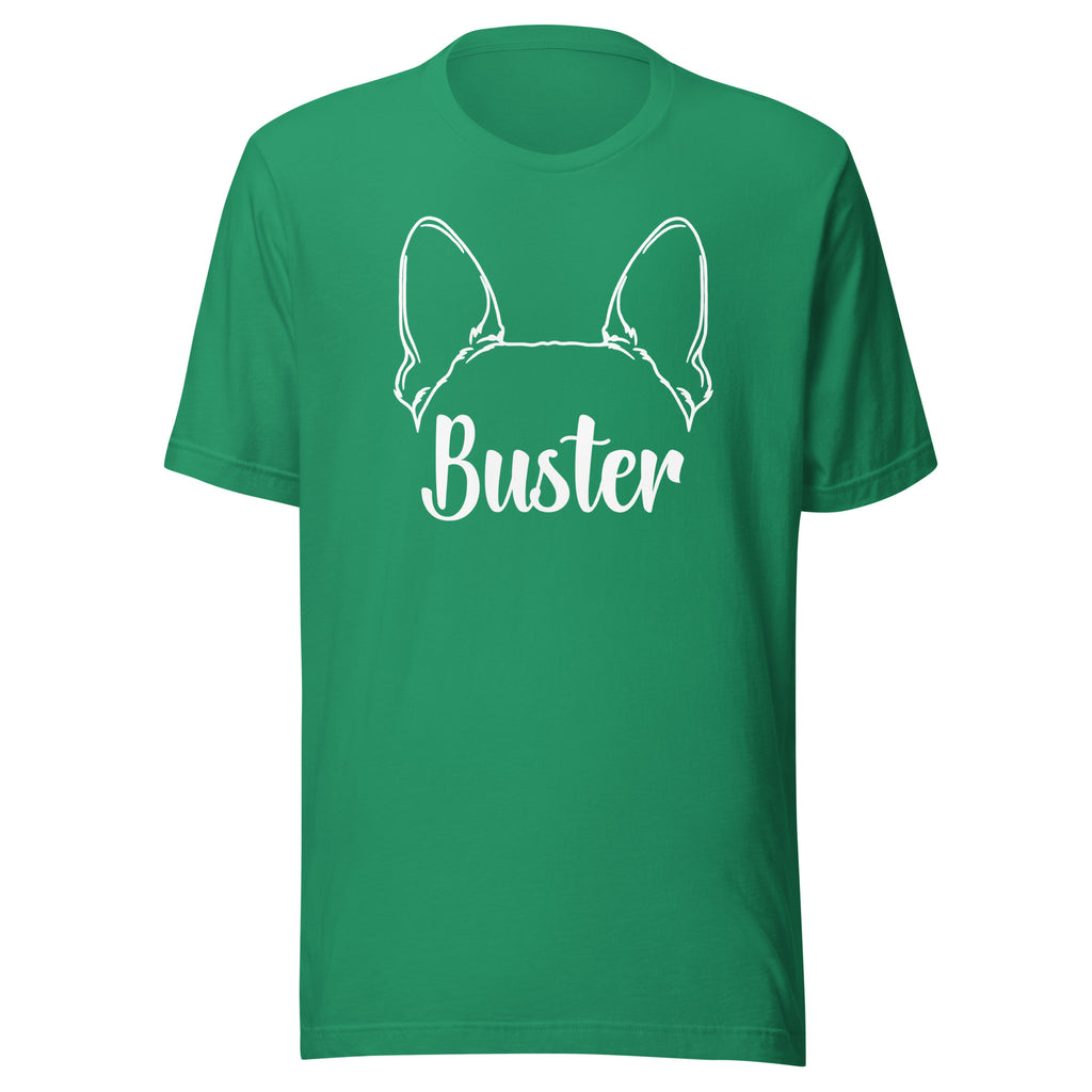 Big Ears With Boston Terrier Name - Custom Unisex T-Shirt