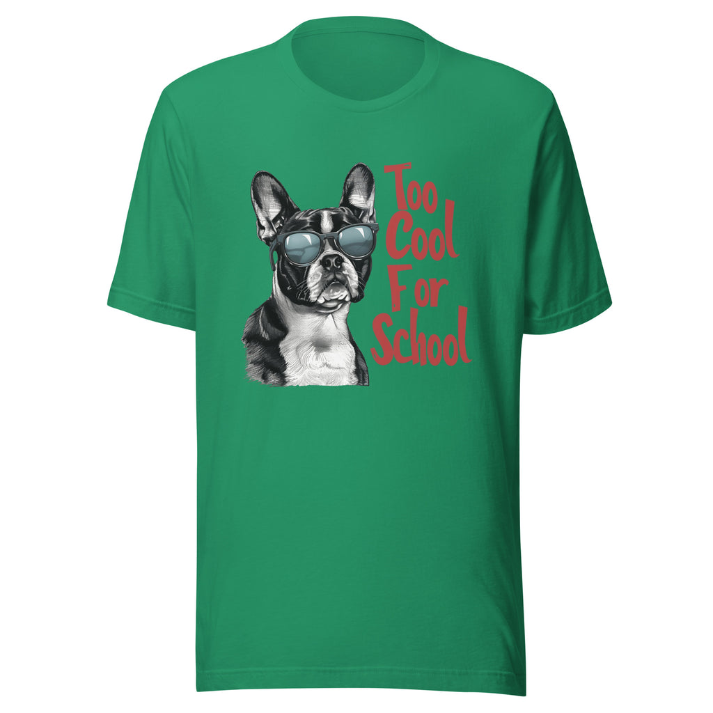 Too Cool For School Unisex T-Shirt