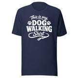 This Is My Dog Walking Shirt Funny Unisex T-Shirt For Dog Moms And Dog Walkers . Navy